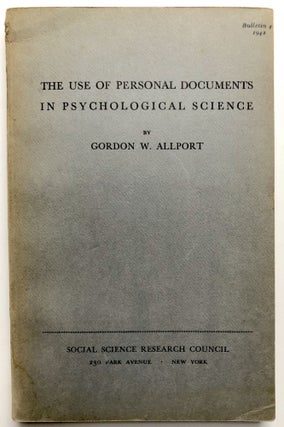 Item #H15229 The Use of Personal Documents in Psychological Science. Gordon W. Allport