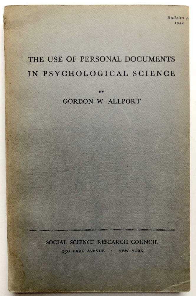 Item #H15229 The Use of Personal Documents in Psychological Science. Gordon W. Allport.