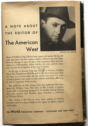 The American West, a treasury of stories, legends, narratives, songs & ballads...Targ's own copy