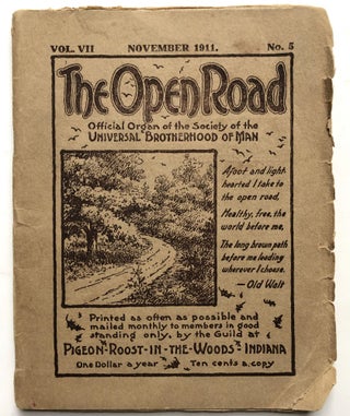 Item #H15266 The Open Road, Official Organ of the Society of the Universal Brotherhood of Man,...