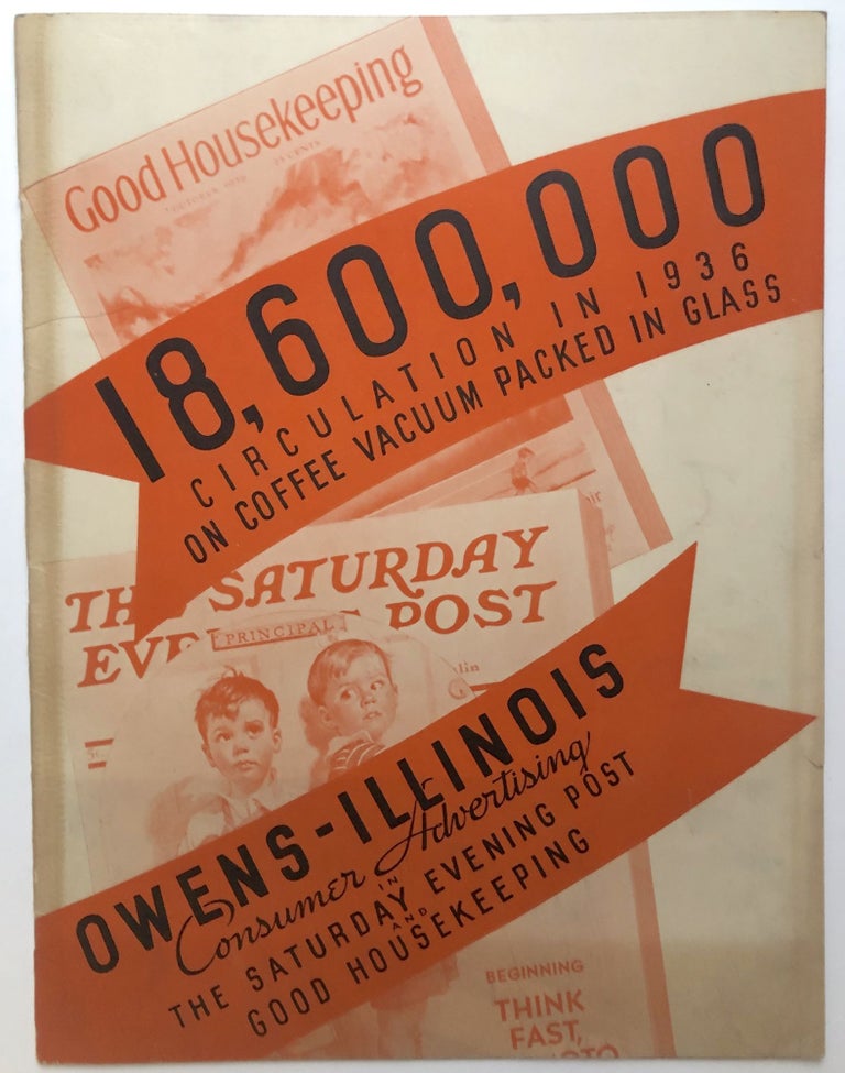 Item #H15410 Large 1936 brochure geared to coffee merchants: "18,600,000 Circulation in 1936 on Coffee Vacuum Packed in Glass" Owens-Illinois Co.