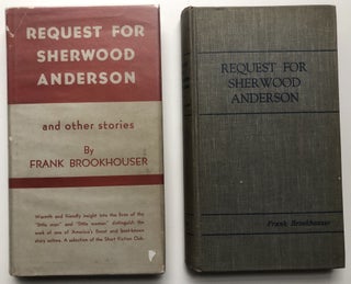 Item #H15450 Request for Sherwood Anderson & other stories (2 copies, one inscribed, the other...
