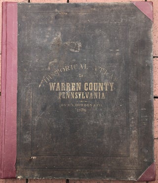 Item #H15500 Howden & Odbert's Atlas of Warren County, Pennsylvamnia, 1878. J. A. Howden, A. Odbert