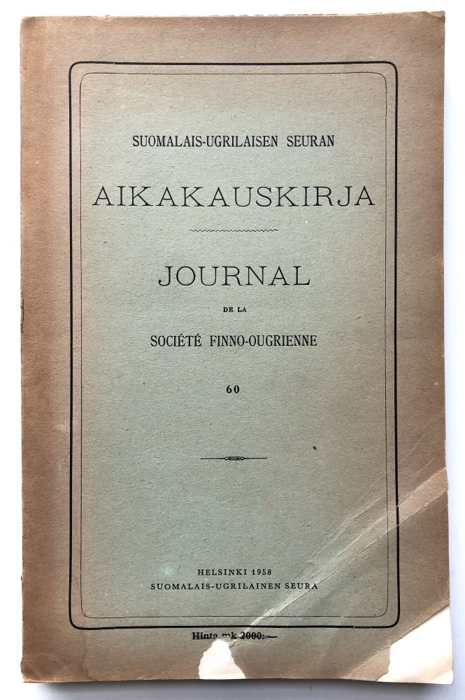 Item #H15569 Suomalais-Ugrilaisen Seuran Aikakauskirja; Journal de la Societe Finno-Ougrienne. Pennti Aalto.