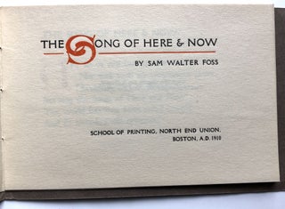 7 pamphlets printed by The School of Printing, North End Union, Boston, 1908-1911: How to Grow Young (Hale, 1911); The Wisdom of Folly (Fowler, 1909), Home (Swain, 1908), The New Christmas Guild (Dole, 1910), The Order of Peace and Good Will (Dole, 1908), Faithful Souls (Hale, 1909); The Song of Here and Now (Foss, 1910)