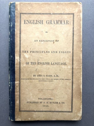 Item #H15636 English Grammar, or, An exposition of the principles and usages of the English...