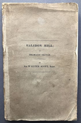 Item #H15712 Halidon Hill, a Dramatic Sketch. Sir Walter Scott