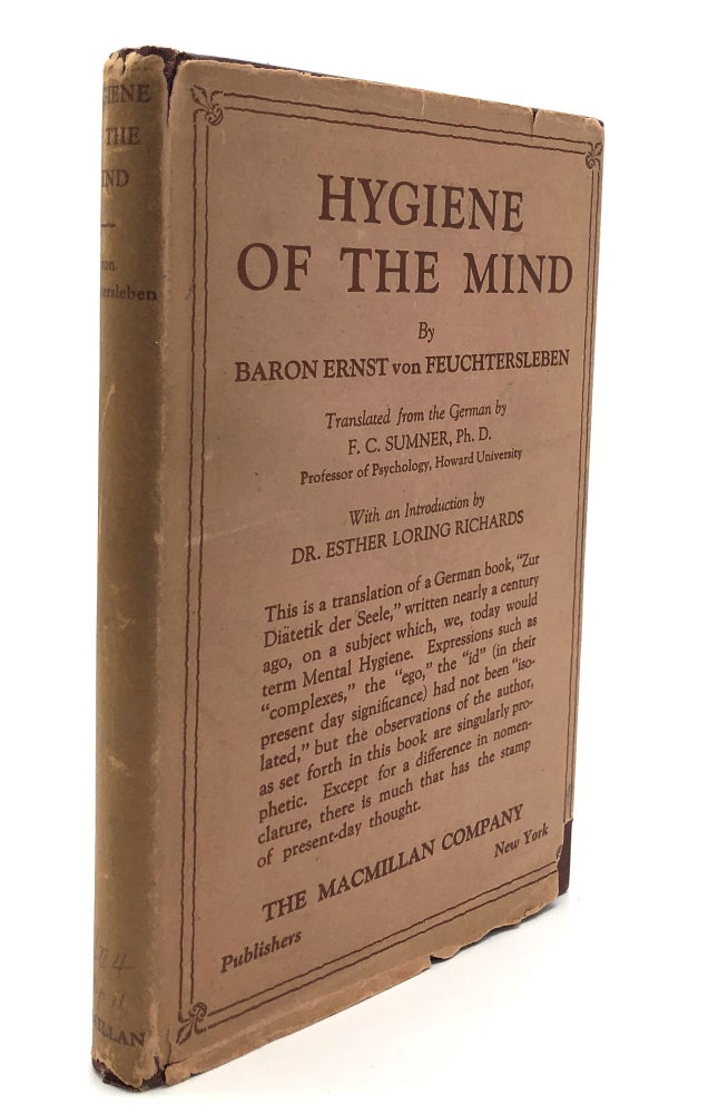 Item #H15751 Hygiene of the Mind, translated from the German by F. C. Sumner. Baron Ernst von Feuchtersleben.