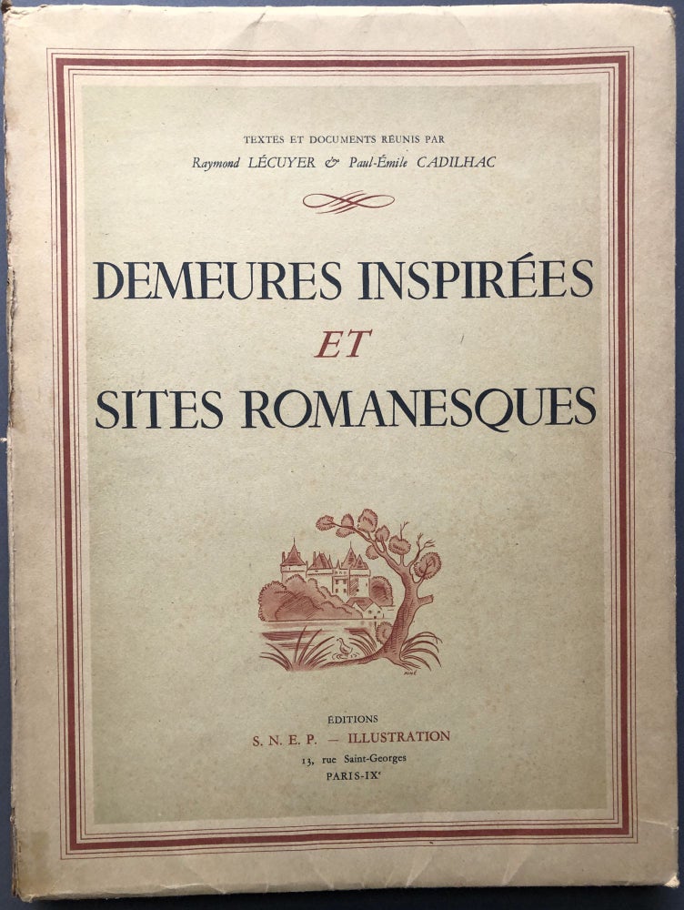 Item #H15935 Demeures Inspirées et Sites Romanesques, Vol. I only. Raymond Lecuyer, Paul Emile Cadhilac.