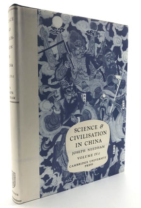 Item #H15959 Science and Civilisation in China, Volume IV: 1 - Physics and Physical Technology,...
