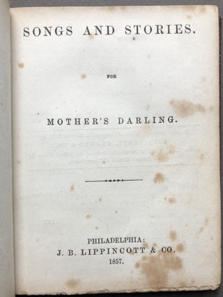Songs and Stories. For Mother's Darling