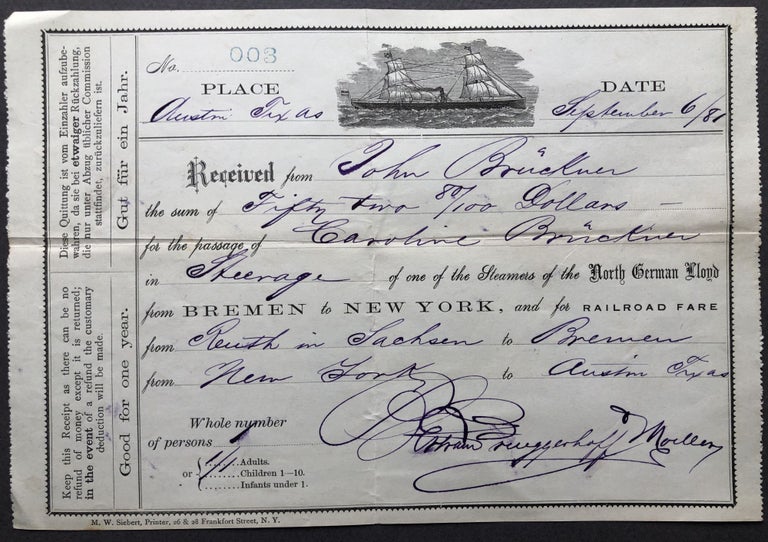 Item #H15972 1881 receipt from North German Lloyd steamers for Caroline Bruckner in Reuth, Germany to Austin Texas in steerage