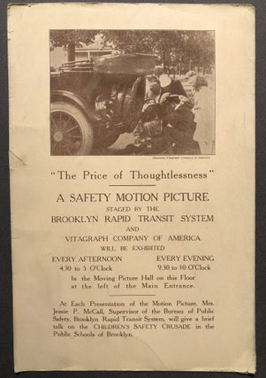 Item #H15982 1913 flyer for "The Price of Thoughtlessness" a Safety Motion Picture staged by the...