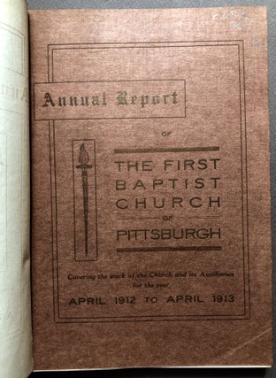 Item #H15984 Annual Report of the First Baptist Church of Pittsburgh, 2 volumes: 1912-1913;...