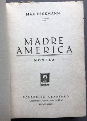 Madre America, Novela