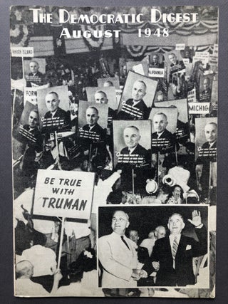 Item #H15995 The Democratic Digest, August 1948, Truman campaign issue with Democratic Party...