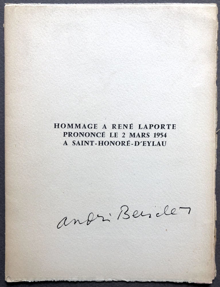 Item #H16036 Hommage à René Laporte prononcé le 2 mars 1954 à Saint-Honoré-d'Eylau. André Beucler.