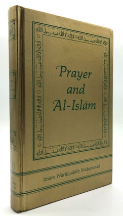 Item #H16094 Prayer and Al-Islam - inscribed by Muhammad Ali. Imam Warithuddin Muhammad