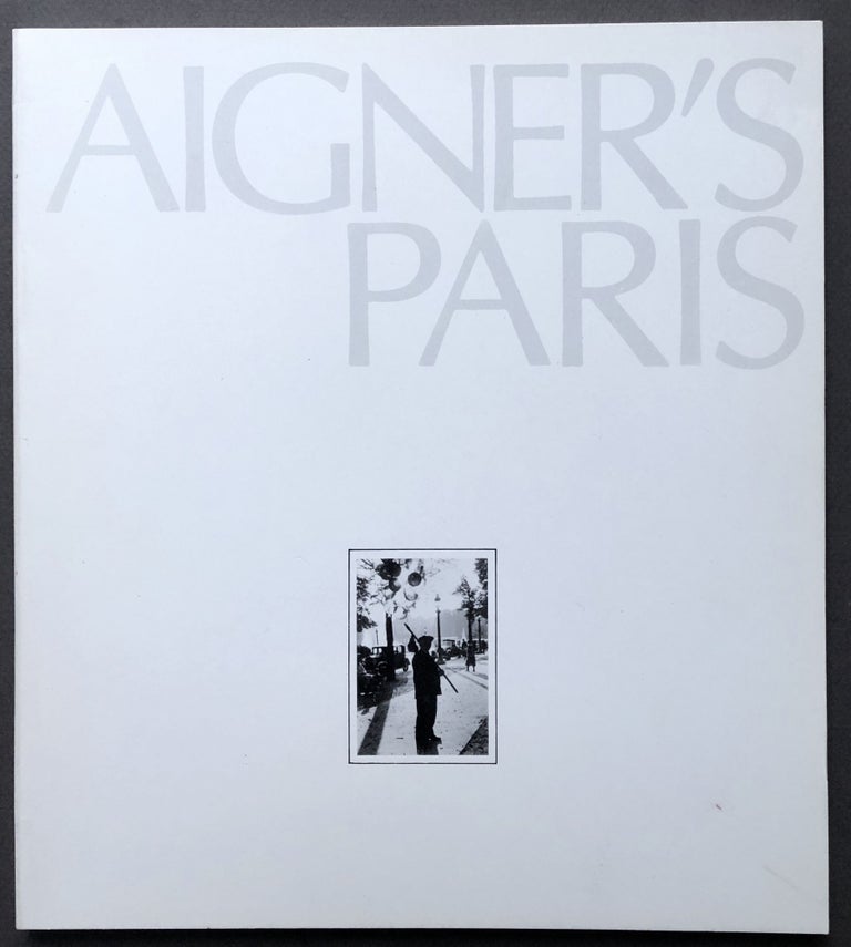 Item #H16228 Aigner's Paris - inscribed copy. Lucien Aigner.