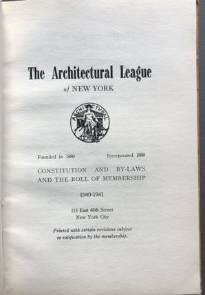 The Architectural League of New York, 1940-1941 Constitution and By-laws and the Roll of Membership