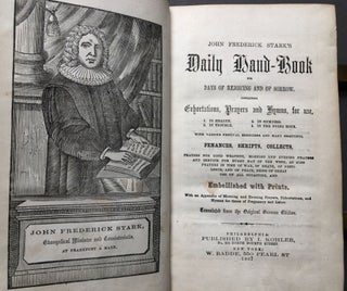 John Frederick Stark's Daily Hand-Book for Days of Rejoicing and Sorrow...(plus) Daily Prayer Book for Wlomen with Chiold, in Labor, and in Confinement