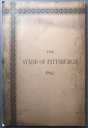 Item #H16340 The United Presbyterian Synod of Pittsburgh, 1895
