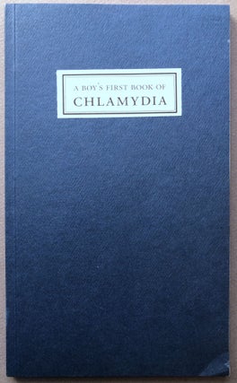 Item #H16351 A Boy's First Book of Chlamydia: Poems 1996 - 2002. Daniel f. Bradley