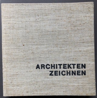 Item #H16368 Architekten Zeichnen, inscribed by editor. Dieter Freymark, ed