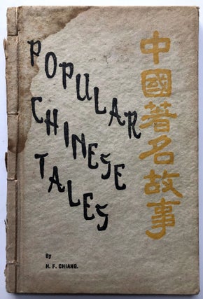 Item #H16507 Popular Chinese Tales. H. F. Chiang