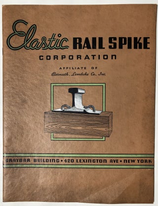 Item #H16534 Bulletin No. 1, March 1937: Elastic Rail Spike Corporation. Elastic Rail Spike...