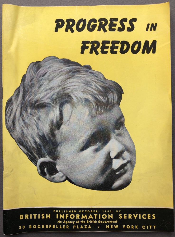 Item #H16566 Progress in Freedom (1943). British Information Services.