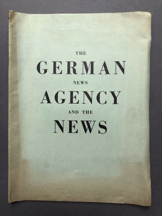 Item #H16609 The German News Agency and the News (1940