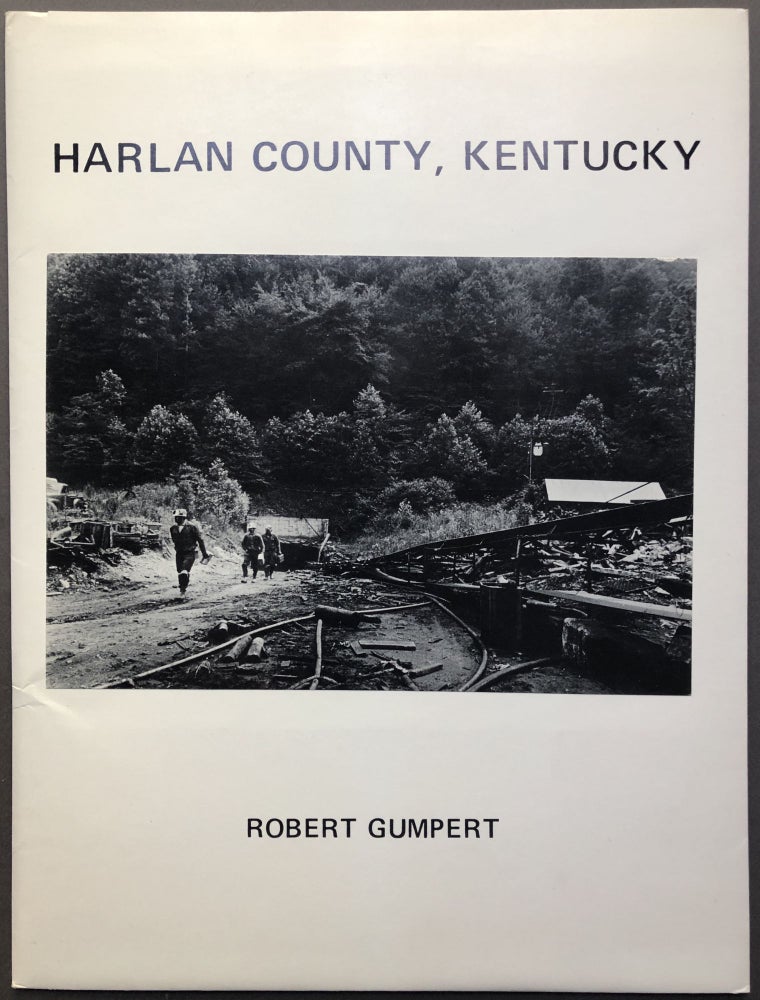 Item #H16776 Harlan County Kentucky, a photo-documentation. Robert Gumpert.
