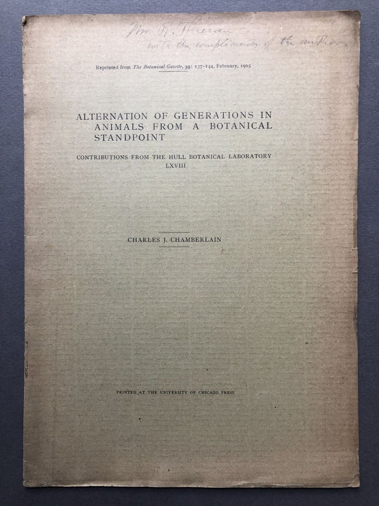 Item #H16895 Alternation of Generations in Animals from a Botanical Standpoint. Charles J. Chamberlain.