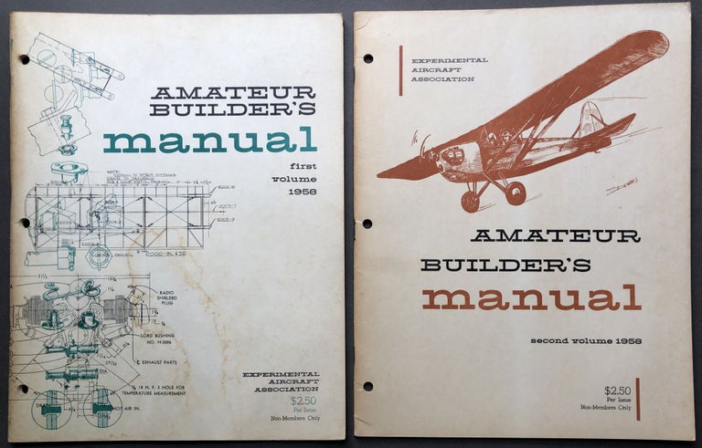 Item #H16952 Amateur Builder's Manual, First and Second Volumes, 1958, Experimental Aircraft Association. Paul H. Poberezny.