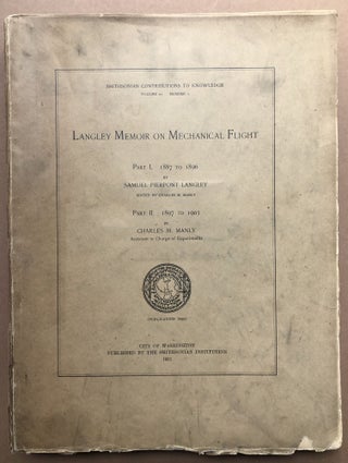 Item #H18413 Langley Memoir on Mechanical Flight. Samuel Pierpont Langley, Charles M. Manly