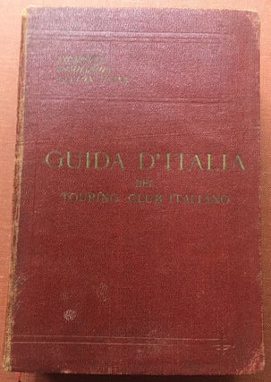 Item #H1858 Guide d'Italia del Touring Club Italiano: I Volume - PIEMONTE, LOMBARDIA, CANTON...