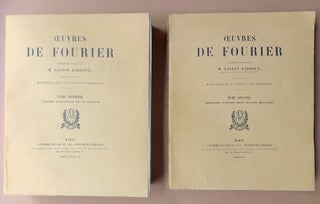 Item #H18674 Oeuvres de Fourier, 2 volumes. Joseph Fourier, Gaston Darboux
