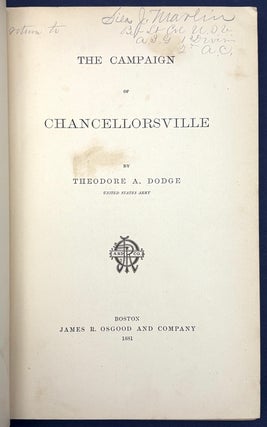 The Campaign of Chancellorsville (1881) inscribed to the Comte de Paris, fellow Civil War historian!