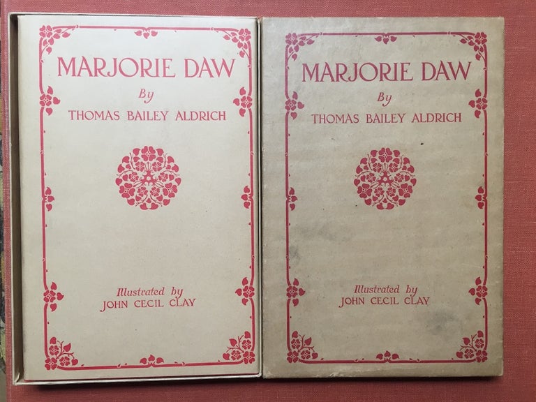 Item #H1966 Marjorie Daw - First edition, 1908, in dust jacket and box. Thomas Bailey Aldrich, John Cecil Clay.