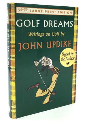 Item #H19807 Golf Dreams, Writings on Golf -- Large Print Edition, Signed. John Updike