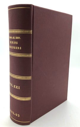 Item #H20367 Transactions of the American Institute of Mining Engineers, Vol. XXI, February 1892...
