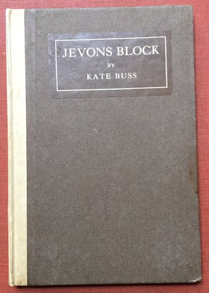 Item #H2043 Jevons Block, a Book of Sex Enmity (Poems) 1917. Kate Buss