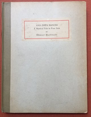 Item #H2055 And Pippa Dances, a Mystical Tale in Four Acts, in Poet Lore, Autumn, 1907. Gerhart...