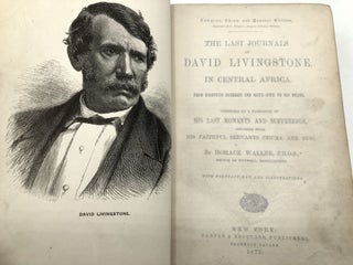 The Last Journals of David Livingstone in Central Africa