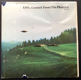 UFO...Contact from the Pleiades, Vol. 1 & 2