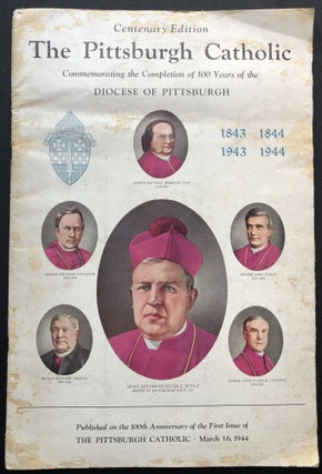 Item #H23348 Centenary edition of THE PITTSBURGH CATHOLIC, commemorating the completion of 100...