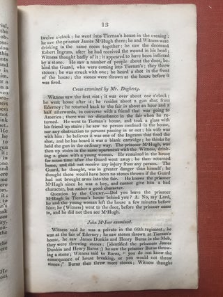 Report of the trials of certain individuals on charges of riot, manslaughter & murder, at Ederney & Innishmore, in the county of Fermanagh, tried before the Hon. Mr. Justice Moore, at Enniskillen, on the 6th August, 1824, and at the adjourned assizes, commencing on the 26th of same month