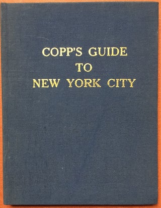 Item #H2412 Copp's Guide to New York City (1957). H. D. Copp