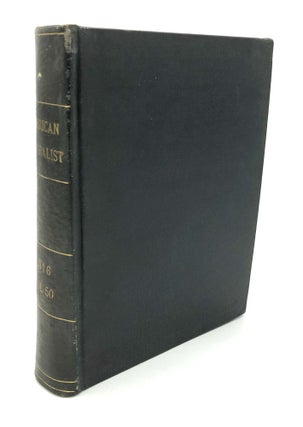 Item #H24411 The American Naturalist, Vol. L (50), 1916, bound volume. Charles B. Davenport,...